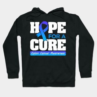 For a Cure Colorectal Cancer Month Hoodie